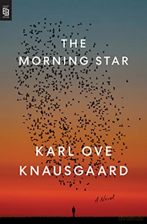 The Morning Star: A Novel - Karl Ove Knausgaard [KSIĄŻKA]