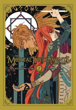The Mortal Instruments Graphic Novel, Vol. 2: the graphic novel - Cassandra Clare [KSIĄŻKA]