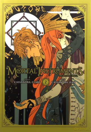 The Mortal Instruments Graphic Novel, Vol. 2: the graphic novel - Cassandra Clare [KSIĄŻKA]