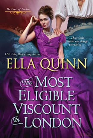 The Most Eligible Viscount in London (Lords of London) - Quinn Ella [KSIĄŻKA]