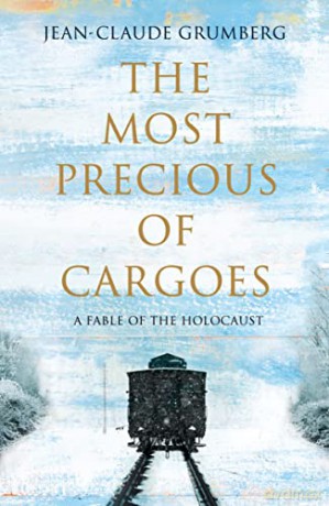 The Most Precious of Cargoes - Jean-Claude Grumberg [KSIĄŻKA]