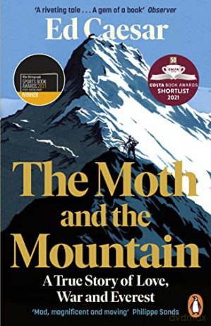 The Moth and the Mountain: Shortlisted for the Costa Biography Award 2021 - Ed Caesar [KSIĄŻKA]