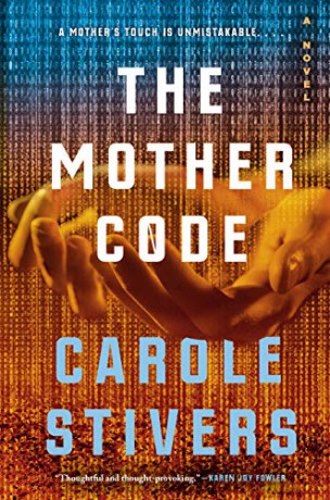 The Mother Code - Carole Stivers [KSIĄŻKA]