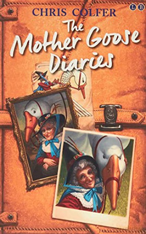 The Mother Goose Diaries (The Land of Stories) - Chris Colfer [KSIĄŻKA]