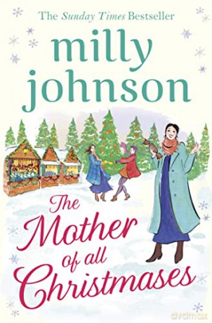 The Mother of All Christmases - Milly Johnson [KSIĄŻKA]