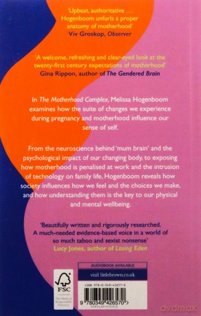 The Motherhood Complex: The Story of Our Changing Selves - Melissa Hogenboom [KSIĄŻKA]