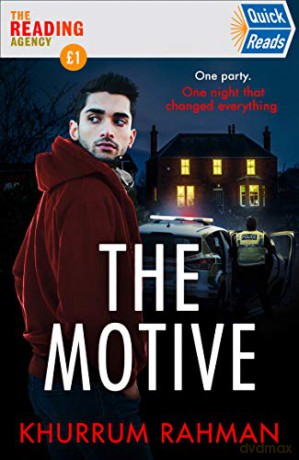 The Motive: The new gripping crime thriller short story of summer 2021 and prequel to East of Hounslow - Khurrum Rahman [KSIĄŻKA]