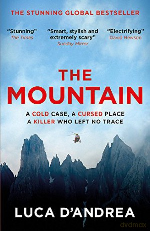 The Mountain: The Breathtaking Italian Bestseller - Luca D'Andrea [KSIĄŻKA]