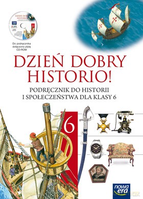 Dzień Dobry Historio Kl. 6 Podręcznik [KSIĄŻKA]+[CD]