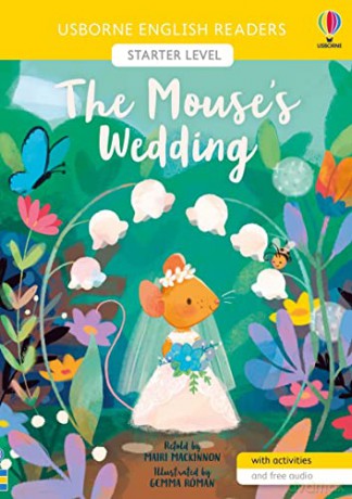 The Mouse's Wedding (English Readers Starter Level) - Mairi Mackinnon [KSIĄŻKA]