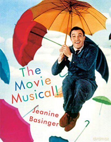 The Movie Musical! - Jeanine Basinger [KSIĄŻKA]