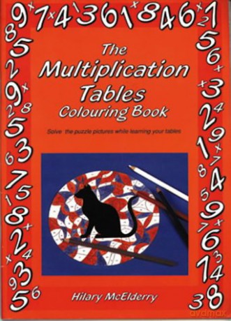 The Multiplication Tables Colouring Book: Solve the Puzzle Pictures While Learning Your Tables (Back to fundamentals) - Hilary McElderry [KSIĄŻKA]