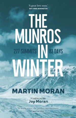 The Munros in Winter: 277 Summits in 83 Days - Martin Moran [KSIĄŻKA]