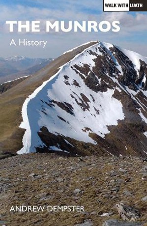 The Munros: A History - Andrew Dempster [KSIĄŻKA]