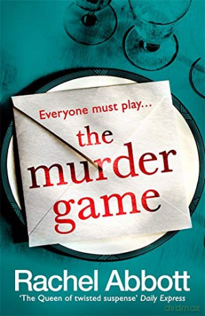 The Murder Game: The shockingly twisty thriller from the bestselling 'mistress of suspense' - Rachel Abbott [KSIĄŻKA]