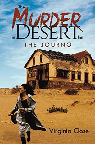 The Murder in Desert Inn: The Journo - Virginia Close [KSIĄŻKA]