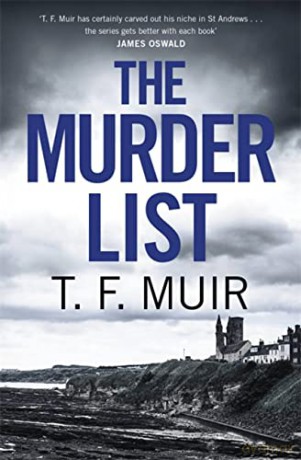 The Murder List (DCI Andy Gilchrist) - T.F. Muir [KSIĄŻKA]