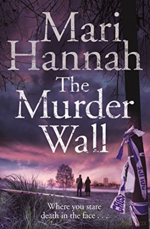 The Murder Wall (Kate Daniels, 1) - Mari Hannah [KSIĄŻKA]