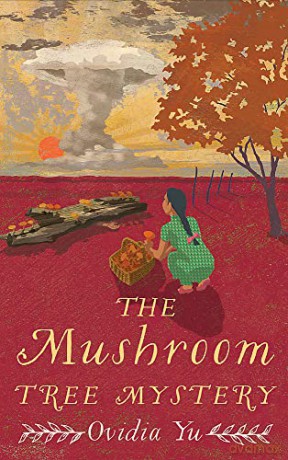 The Mushroom Tree Mystery (Su Lin Series) - Ovidia Yu [KSIĄŻKA]