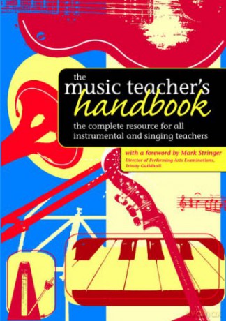 The Music Teacher's Handbook: General Musicianship Texts - Mark Stringer [KSIĄŻKA]