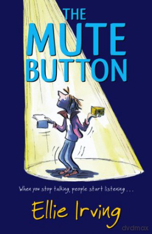 The Mute Button - Ellie Irving [KSIĄŻKA]