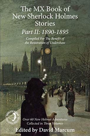 The MX Book of New Sherlock Holmes Stories Part II: 1890 to 1895: 2 - David Marcum [KSIĄŻKA]