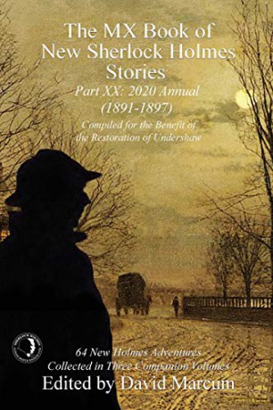 The MX Book of New Sherlock Holmes Stories Part XX: 2020 Annual (1891-1897) (20) - David Marcum [KSIĄŻKA]
