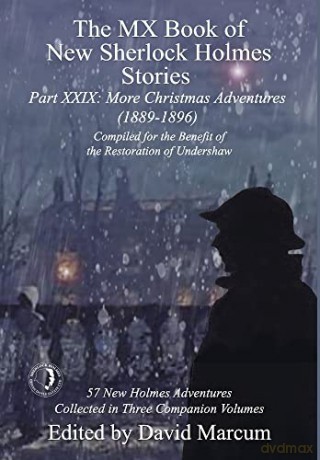 The MX Book of New Sherlock Holmes Stories Part XXIX: More Christmas Adventures (1889-1896) (29) - David Marcum [KSIĄŻKA]