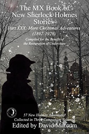 The MX Book of New Sherlock Holmes Stories Part XXX: More Christmas Adventures (1897-1928) (30) - David Marcum [KSIĄŻKA]