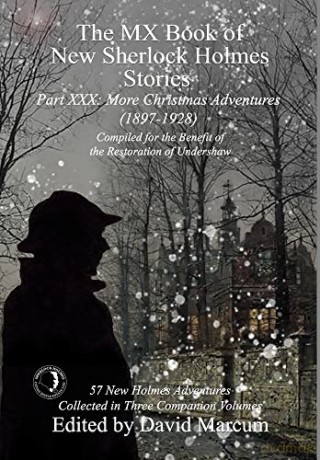The MX Book of New Sherlock Holmes Stories Part XXX: More Christmas Adventures (1897-1928) (30) - David Marcum [KSIĄŻKA]