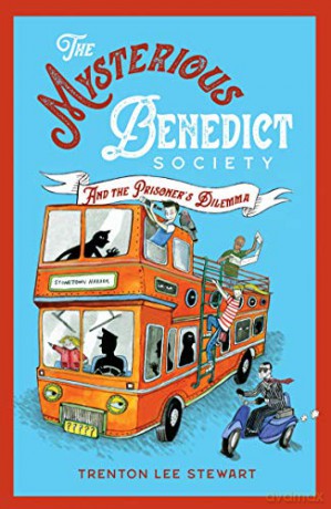 The Mysterious Benedict Society and the Prisoner's Dilemma: book 3 in the code-cracking mystery series, now on Disney+! - Trenton Lee Stewart [KSIĄŻKA]