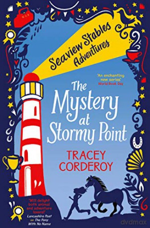 The Mystery at Stormy Point (Volume 2) (Seaview Stables Adventures) - Tracey Corderoy [KSIĄŻKA]