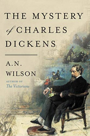 The Mystery of Charles Dickens - A.N. Wilson [KSIĄŻKA]