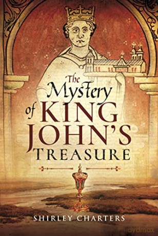 The Mystery of King John's Treasure - Shirley Charters [KSIĄŻKA]