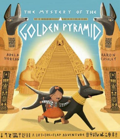 The Mystery of the Golden Pyramid - Adela Norean [KSIĄŻKA]