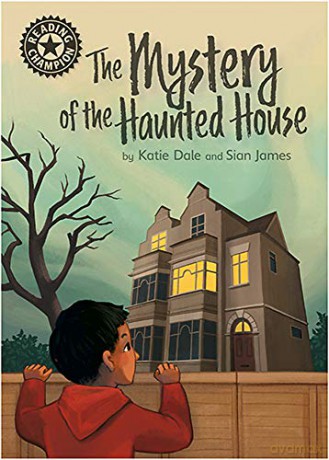 The Mystery of the Haunted House: Independent Reading 12 (Reading Champion) - Katie Dale [KSIĄŻKA]