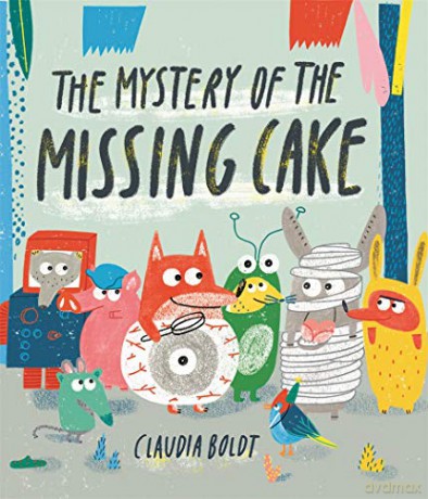 The Mystery of the Missing Cake - Claudia Boldt [KSIĄŻKA]