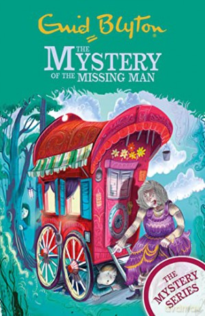 The Mystery of the Missing Man: Book 13 (The Mystery Series) - Enid Blyton [KSIĄŻKA]