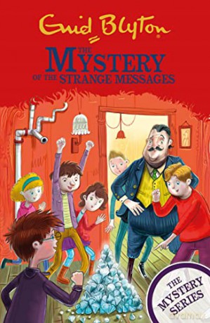 The Mystery of the Strange Messages: Book 14 (The Mystery Series) - Enid Blyton [KSIĄŻKA]