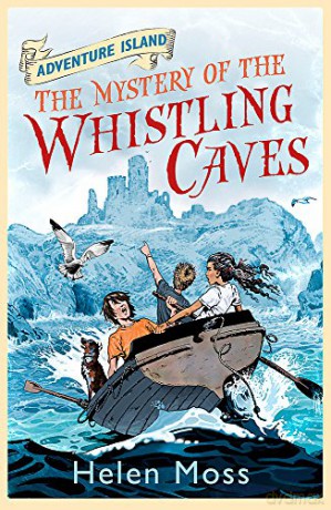 The Mystery of the Whistling Caves: Book 1 (Adventure Island) - Helen Moss [KSIĄŻKA]