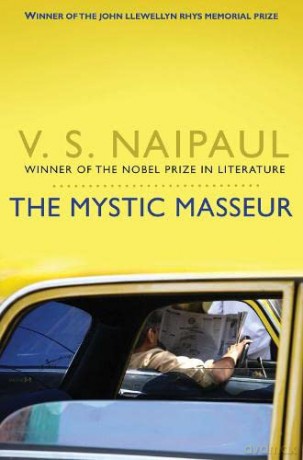 The Mystic Masseur - Sir V. S. Naipaul [KSIĄŻKA]