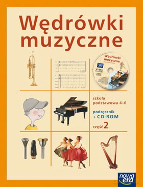 Wędrówki Muzyczne Cz. 2 Podręcznik Z Płytą CD-ROM [KSIĄŻKA]+[CD]