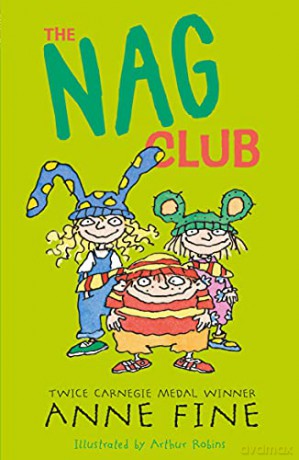 The Nag Club (Anne Fine: Clubs) - Anne Fine [KSIĄŻKA]