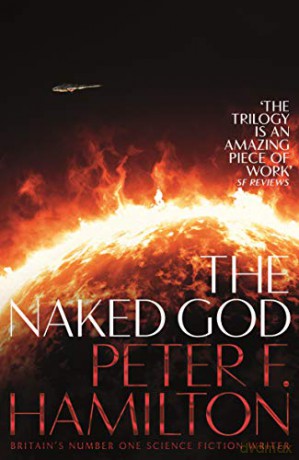 The Naked God (The Night's Dawn trilogy, 3) - Peter F. Hamilton [KSIĄŻKA]