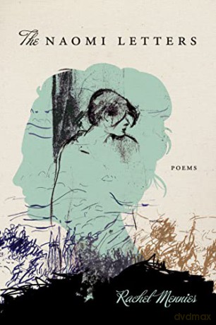 The Naomi Letters: 186 (American Poets Continuum Series, 186) - Rachel Mennies [KSIĄŻKA]