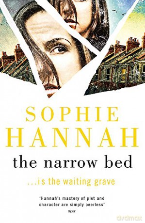 The Narrow Bed: Culver Valley Crime Book 10 - Sophie Hannah [KSIĄŻKA]