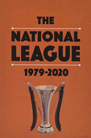 The National League 1979-2020 - Michael Robinson [KSIĄŻKA]