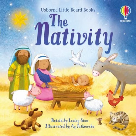 The Nativity (Little Board Books) - Lesley Sims [KSIĄŻKA]