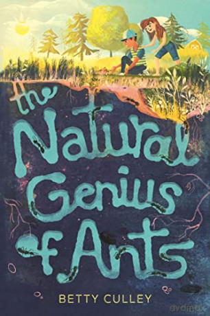 The Natural Genius of Ants - Betty Culley [KSIĄŻKA]