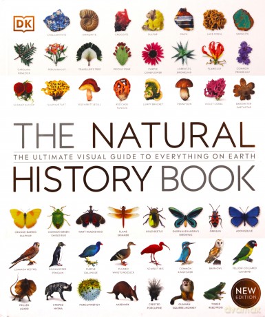 The Natural History Book: The Ultimate Visual Guide to Everything on Earth [KSIĄŻKA]